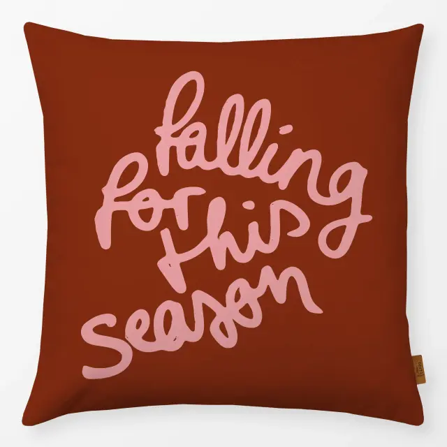 Kissen Falling for this Season Spruch