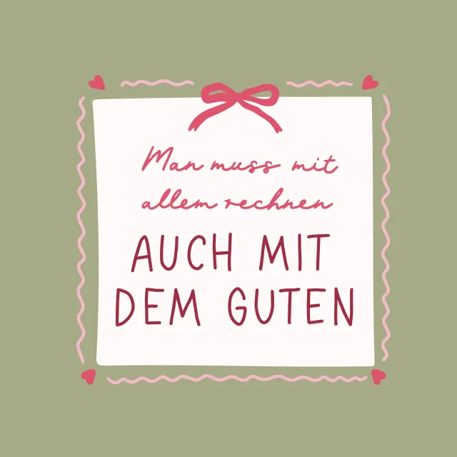 Kissen Mit allem rechnen