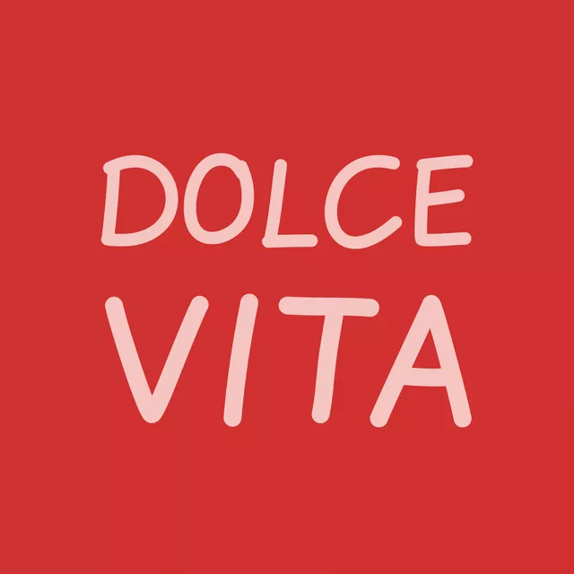 Dolce Vita