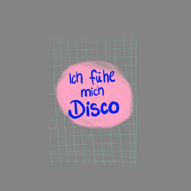 Kissen Ich fühl mich Disco