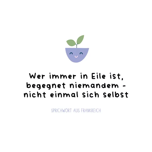 Tischdecke Wer immer in Eile ist