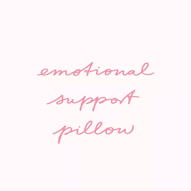 Kissen Emotional Support Pillow pink