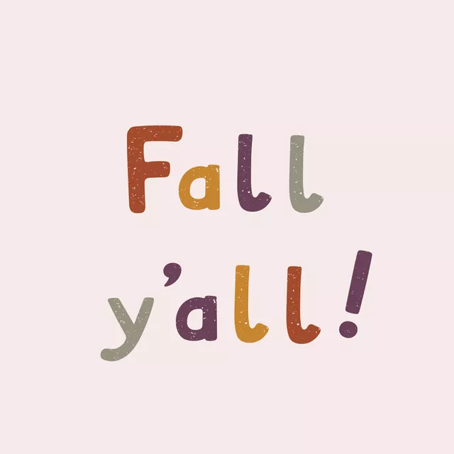 Fall y'all Multicolor