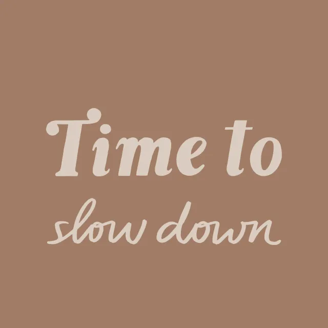 Kissen Time to Slow Down Spruchkissen Braun