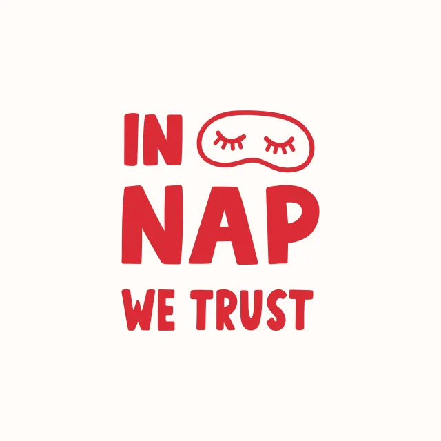 In Nap We Trust Red Beige