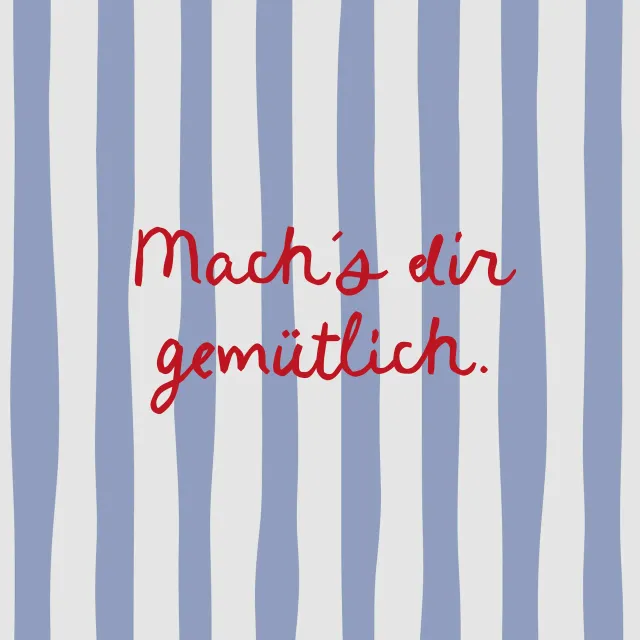Kissen Mach´s dir gemütlich