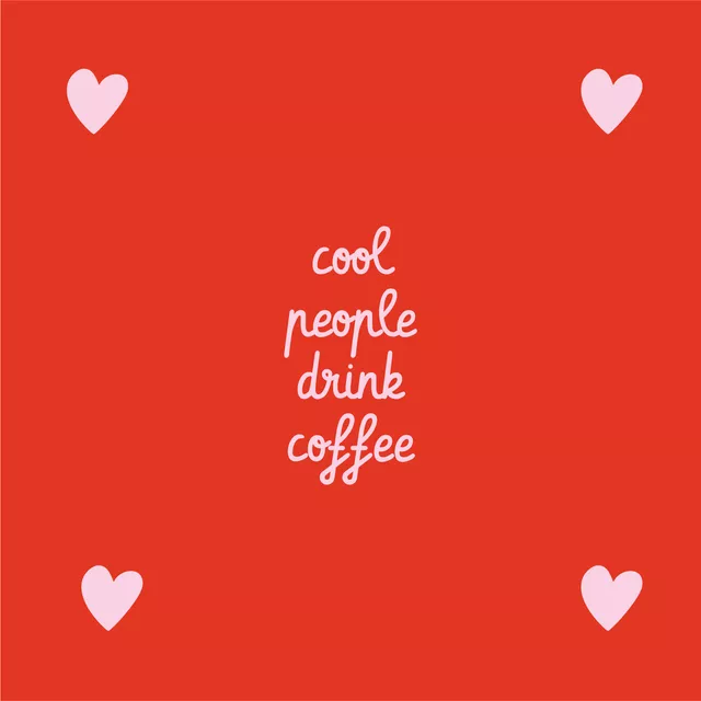 Servietten Cool People Drink Coffee