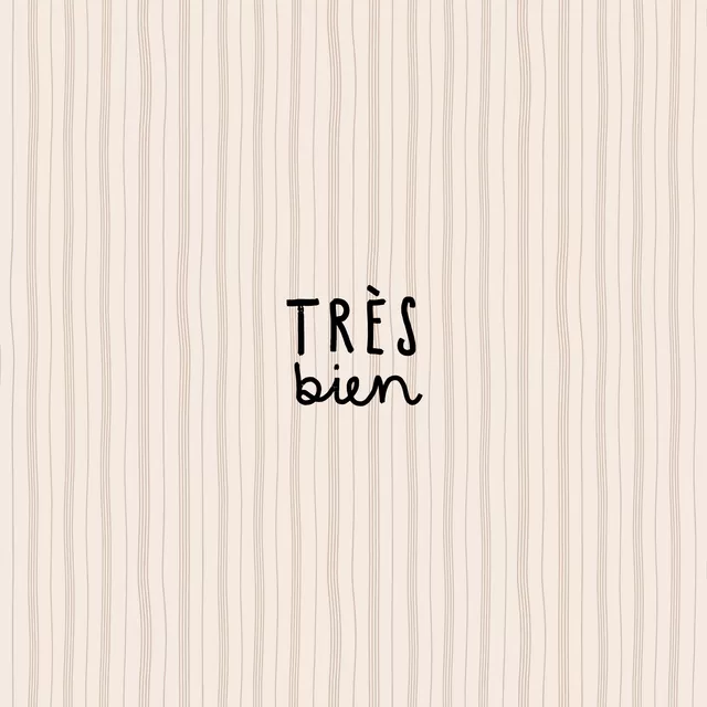 Très bien