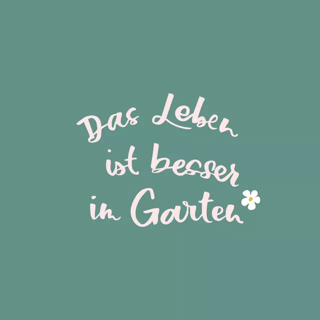 Kissen Das Leben ist besser im Garten