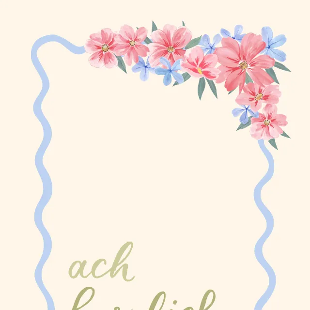 ach herrlich Blumen