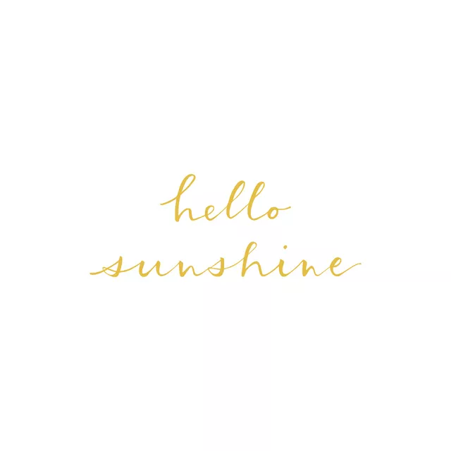 hello sunshine