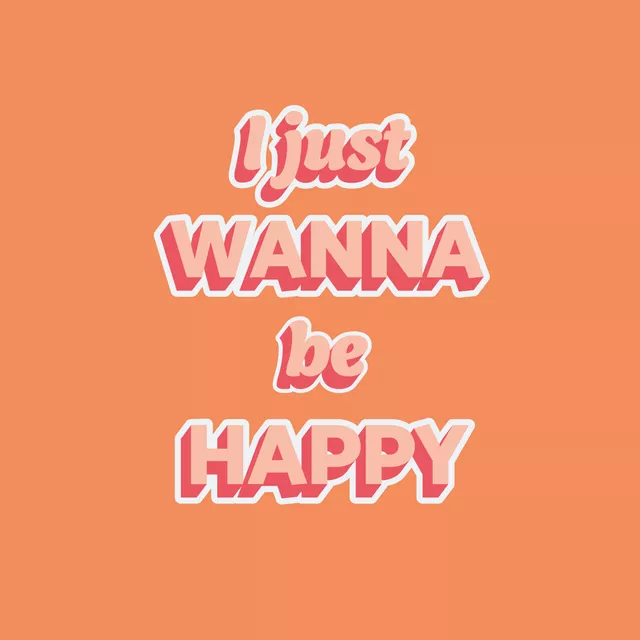 Kissen I just wanna be happy