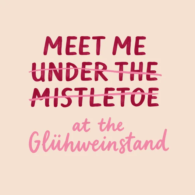 Kissen Meet me at the Glühweinstand