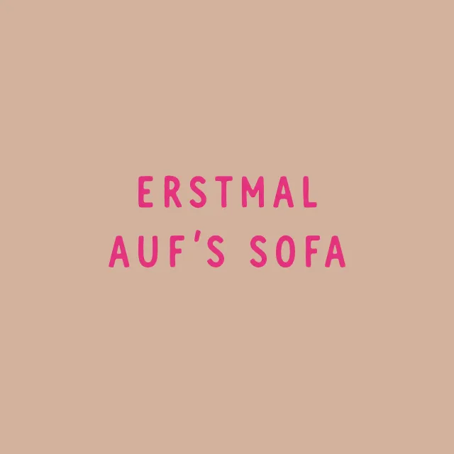 Erstmal auf's Sofa beige