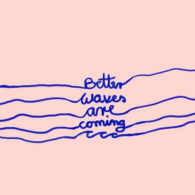 Kissen better waves are comeing