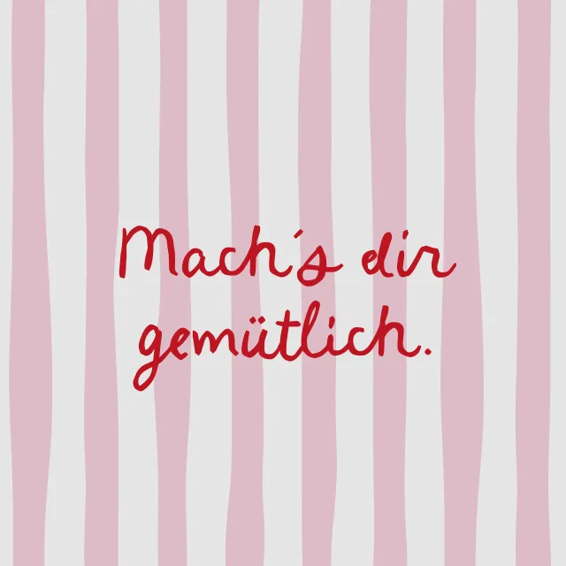 Kissen Mach´s dir gemütlich