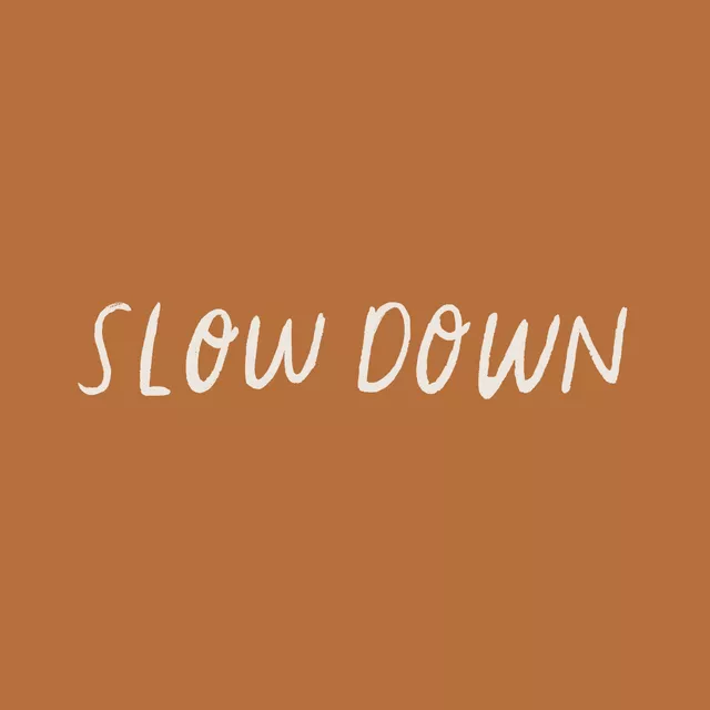 Servietten Slow Down