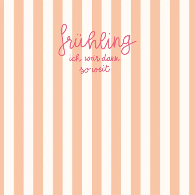 Servietten Frühling ich wärdann soweit