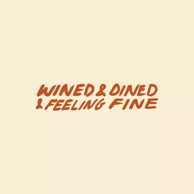 Tischset Wined & Dined & Feeling Fine