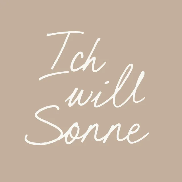 Tischset Ich will Sonne beige