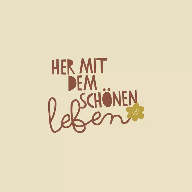 Kissen Her mit dem schönen Leben