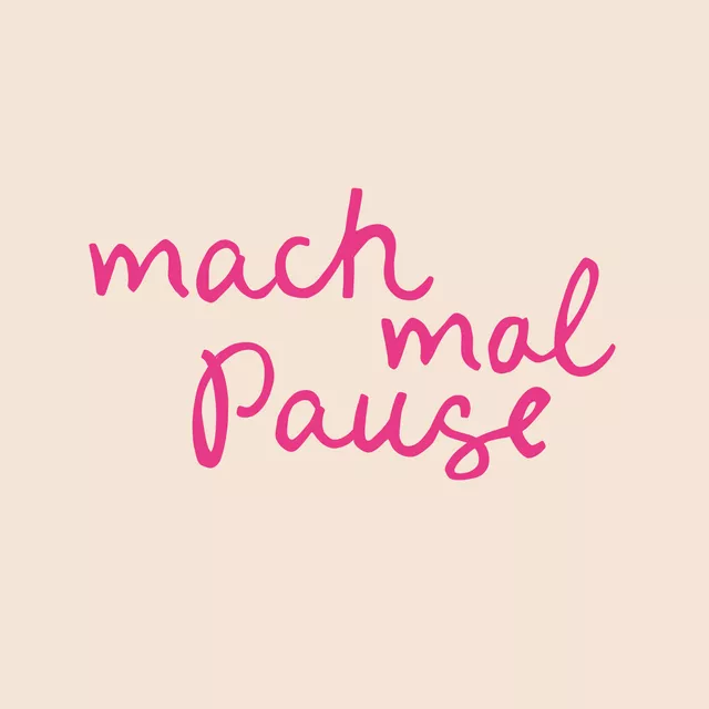 Kissen Mach mal Pause pink