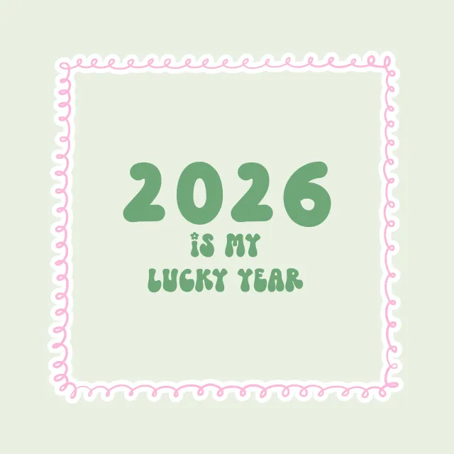 Kissen 2026 Is My Lucky Year