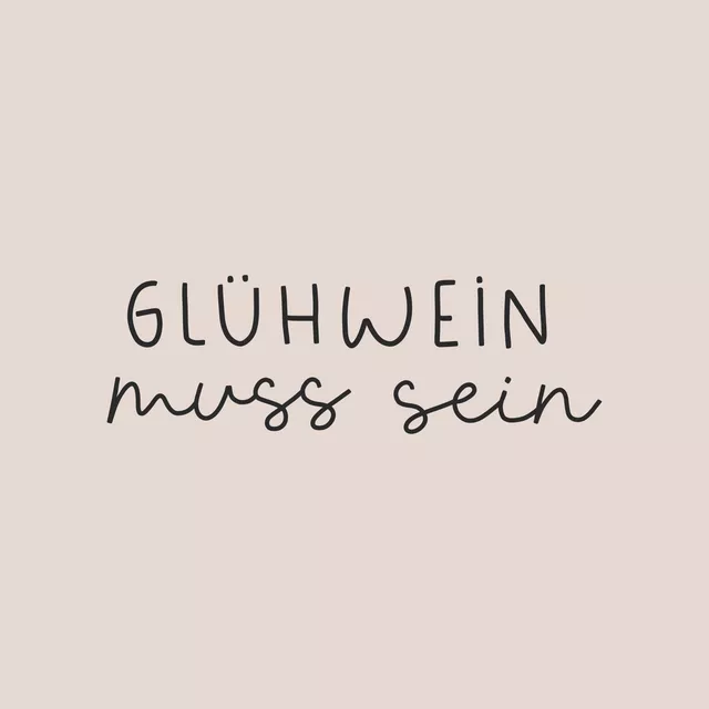 Servietten Glühwein muss sein beige