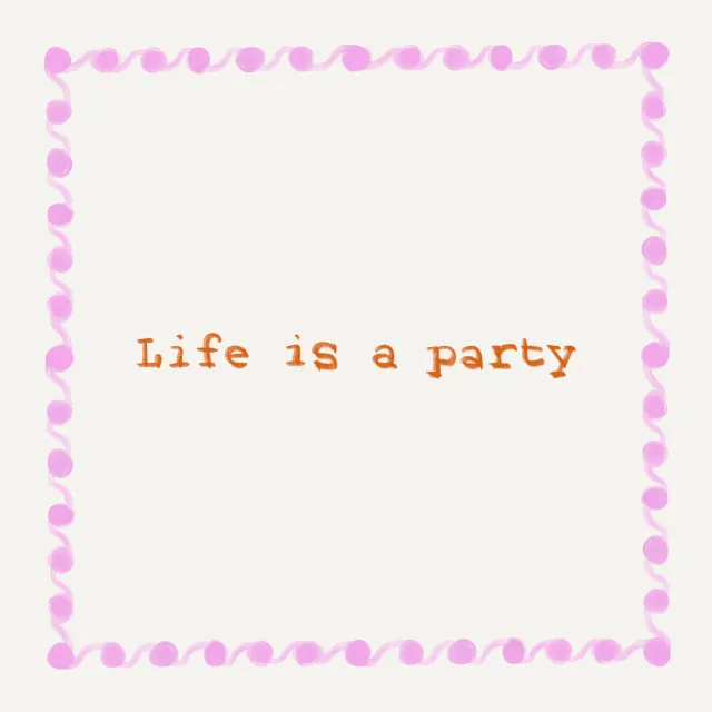 Kissen Life is a party Punkterand