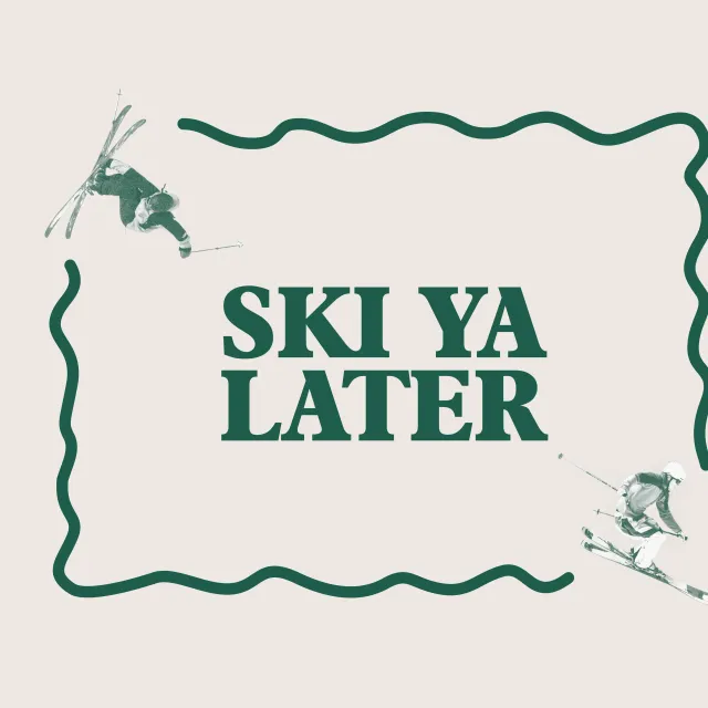 Tischset Ski Ya Later