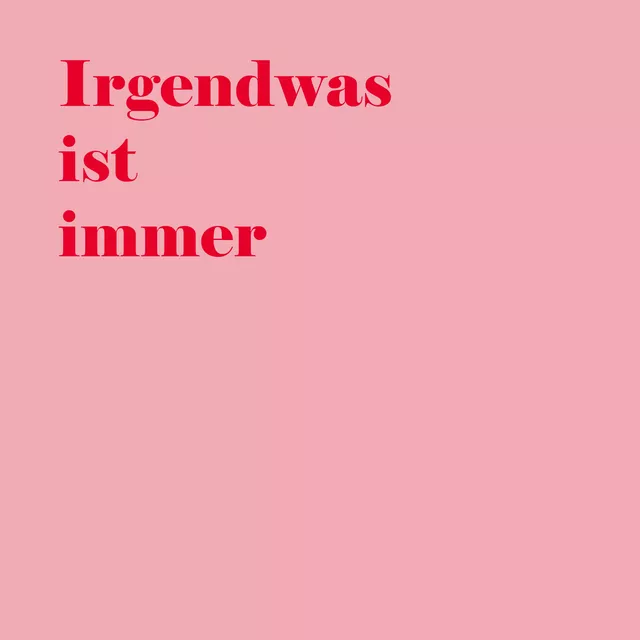 Geschirrtuch Irgendwas ist immer-Typografie