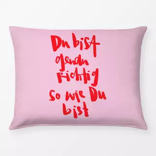 Bettwäsche Du Bist Richtig rosa rot