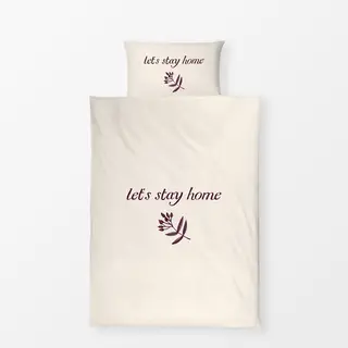 Bettwäsche Let's Stay Home