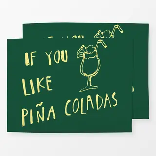 Tischset If You Like Piña Coladas