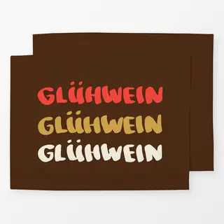 Tischset Glühwein Glühwein Glühwein