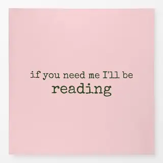 Tischdecke If You Need Me I'll Be Reading