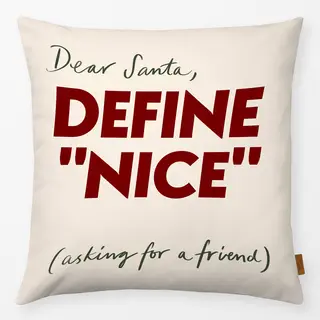 Kissen Dear Santa, Define "Nice"
