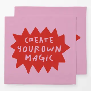 Servietten Create your own magic