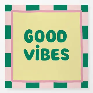 Tischdecke Good Vibes