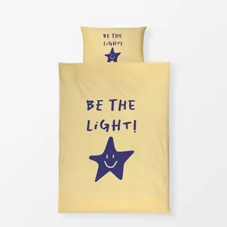 Bettwäsche Be the light!