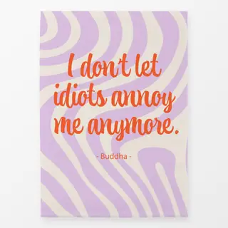 Geschirrtücher I dont let idiots annoy me