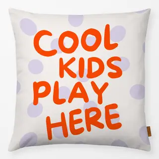 Kissen cool kids play here
