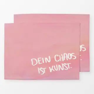 Tischset Dein Chaos ist Kunst