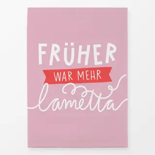 Geschirrtücher Früher war mehr Lametta