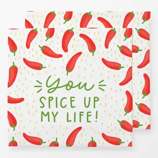 Servietten You spice up my life