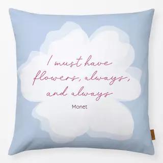 Kissen Flowers Zitat Monet