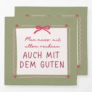 Servietten Mit allem rechnen