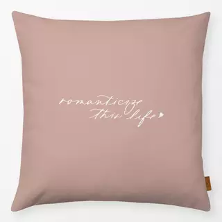Kissen romanticize this life