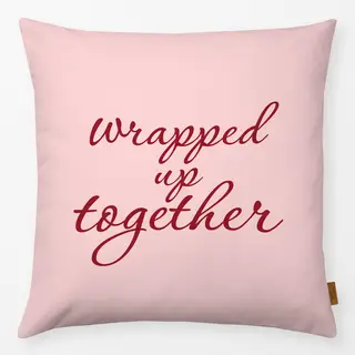 Kissen Wrapped Up Together