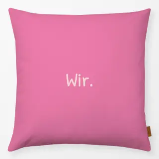Kissen Wir pink